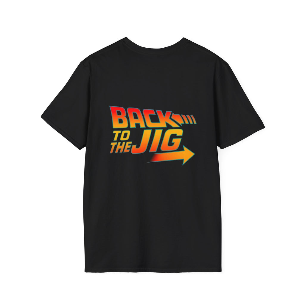 The Slider Co. Back to the Jig T- Shirt