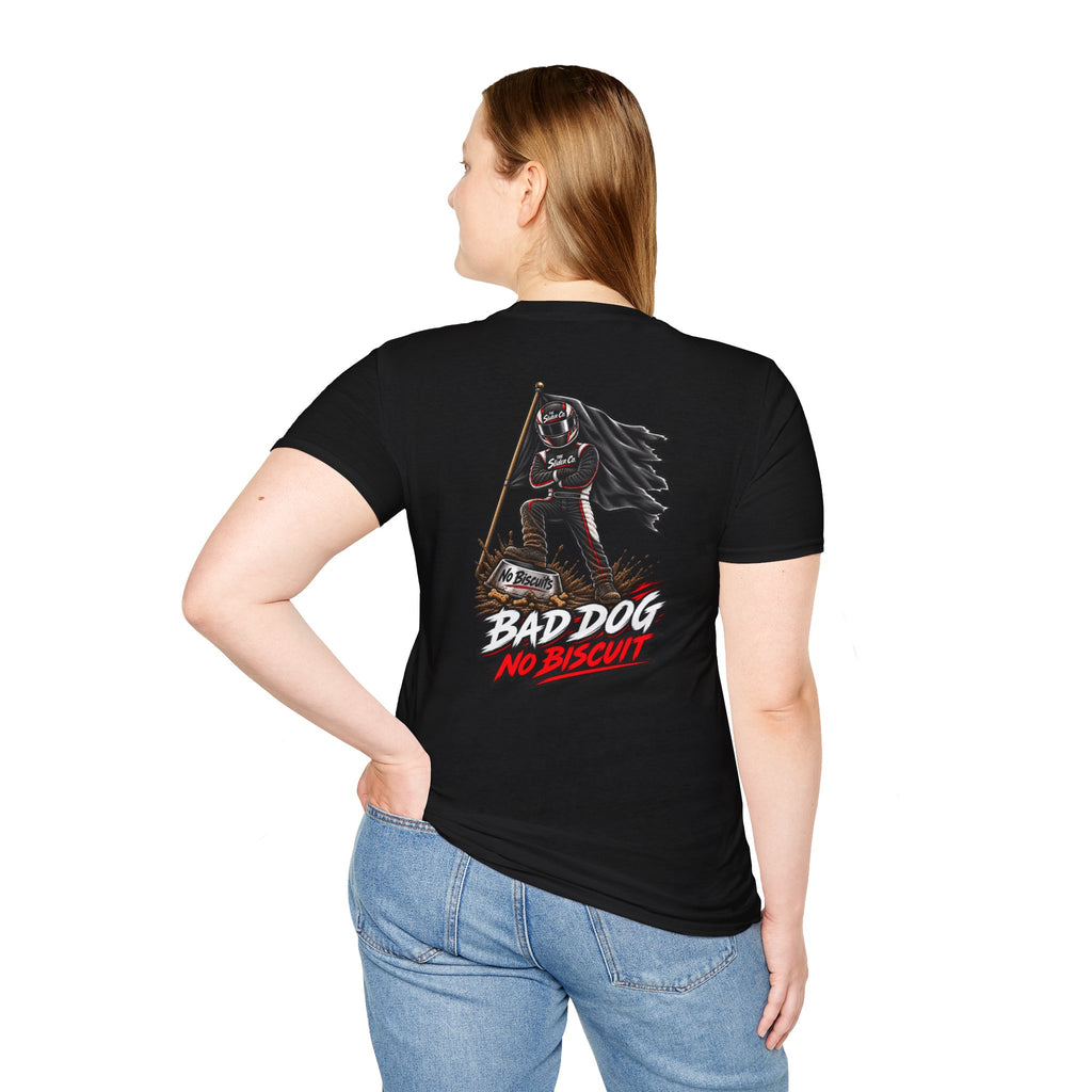 The Slider Co. Bad Dog No Biscuits T-Shirt